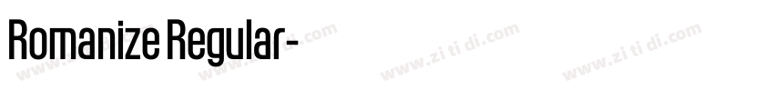 Romanize Regular字体转换 Romanize Regular字体转换